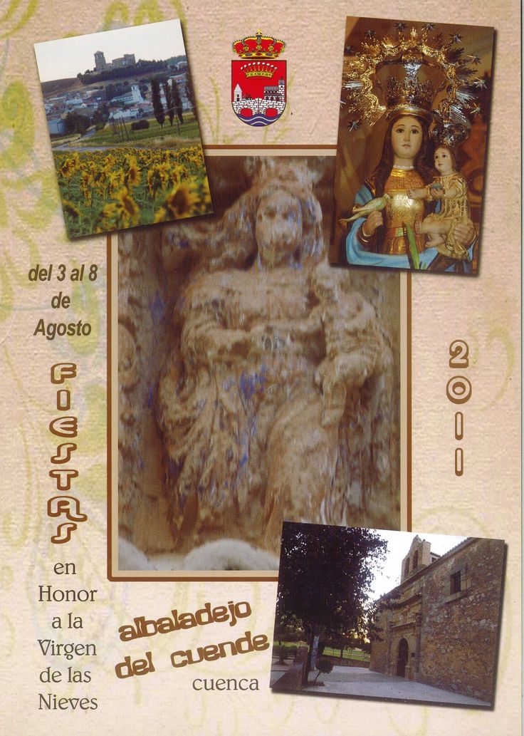 Fiestas patronales en honor a Nuestra Señora de las Nieves 2011 Albaladejo del Cuende